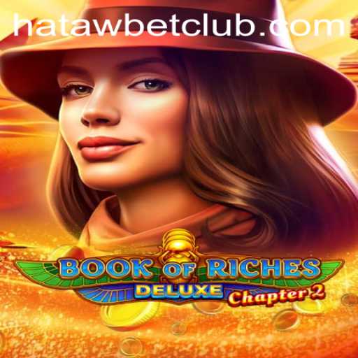 Discovering Book of Riches Deluxe Chapter 2: A New Adventure with Hatawbet