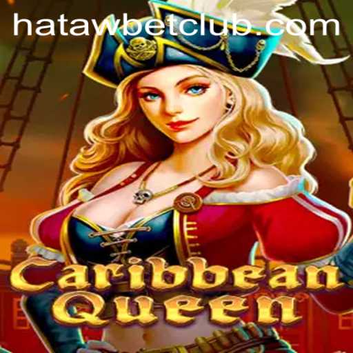 Discover the Thrills of CaribbeanQueen: A New Gaming Sensation by Hatawbet