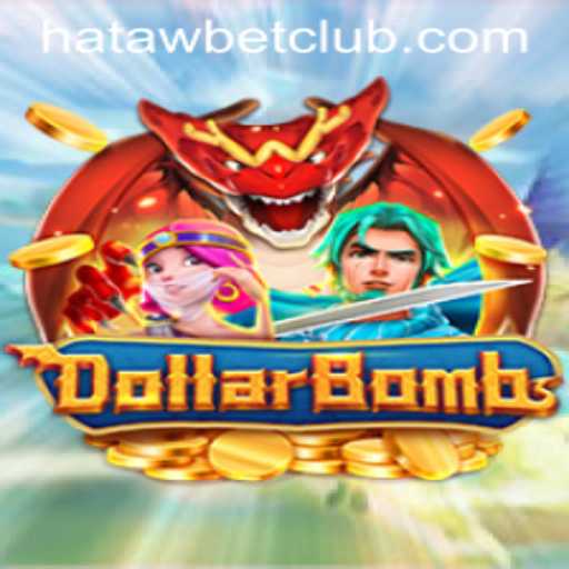 Exploring the Thrills of DollarBombs: A Comprehensive Guide with Hatawbet