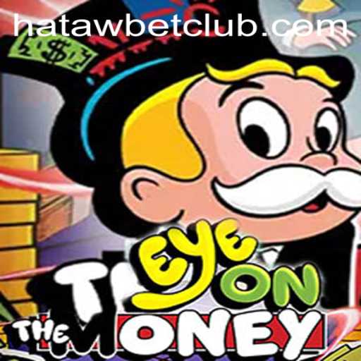 The Thrilling World of EyeOnTheMoney: A Comprehensive Guide to Hatawbet's Latest Gaming Phenomenon