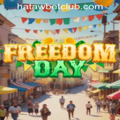 Exploring FreedomDay: The Dynamic Adventure Game with Hatawbet