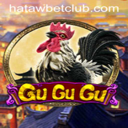 Unveiling GuGuGu: The Thrilling New Game by Hatawbet