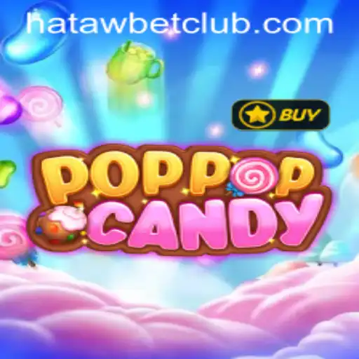 Exploring the World of POPPOPCANDY: A Riveting New Game Experience with Hatawbet