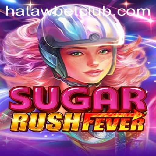 Exploring the Excitement of SugarRushFever - Hatawbet's Latest Gaming Sensation