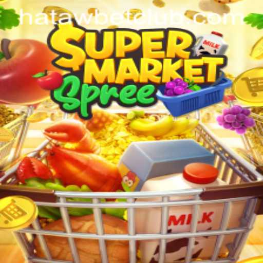Exploring the Exciting World of SupermarketSpree and Hatawbet