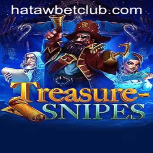 Discovering the Excitement of TreasureSnipes: A New Gaming Sensation with Hatawbet