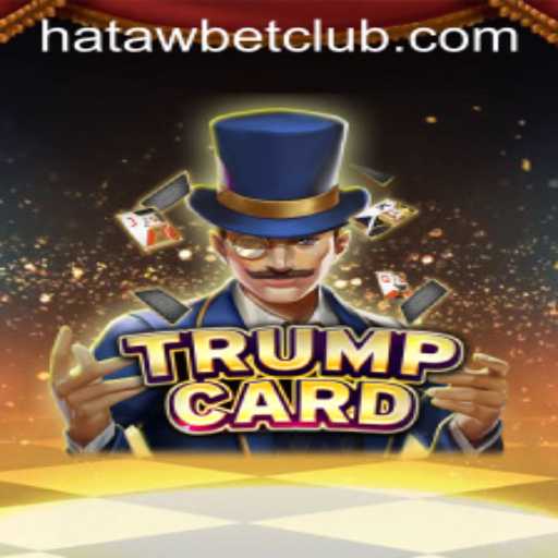 Discover the Exciting World of TrumpCard: A Game Revolutionized by Hatawbet