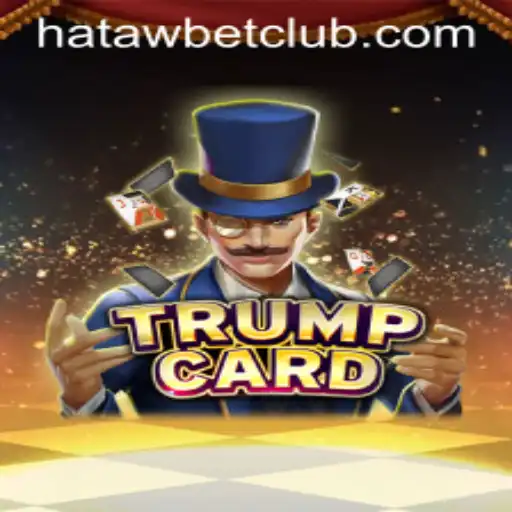 Discover the Exciting World of TrumpCard: A Game Revolutionized by Hatawbet