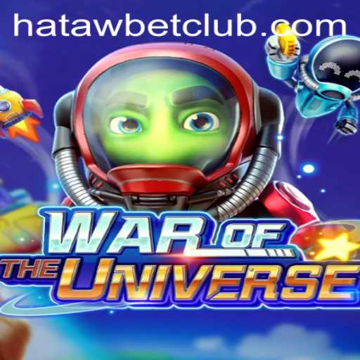 WAROFTHEUNIVERSE: A Galactic Battle Unleashed with Hatawbet